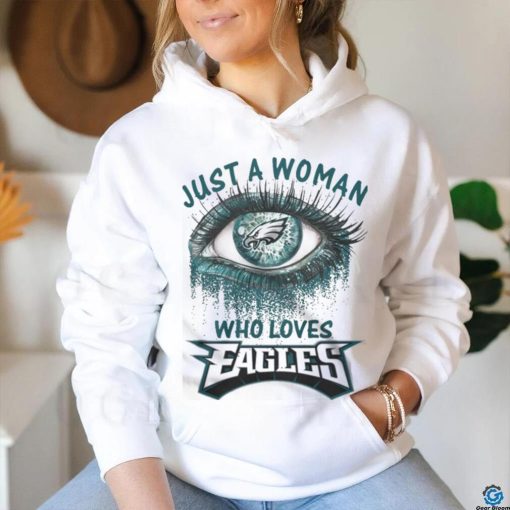 Chicago Bears Fooball Shirt, Just A Woman Who Lover Eagles T Shirt