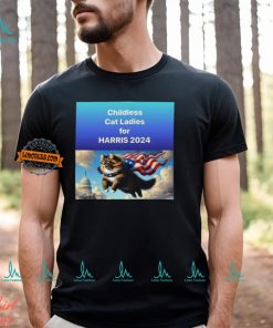 Childless Cat Ladies For Harris 2024 Shirt