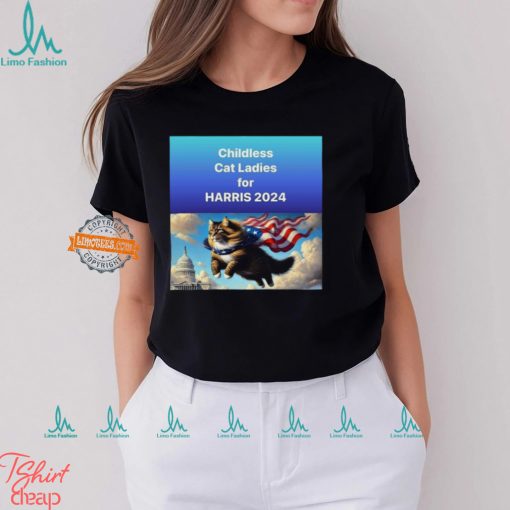 Childless Cat Ladies For Harris 2024 Shirt