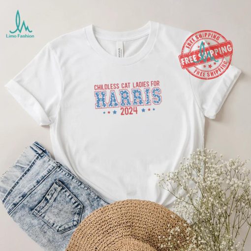 Childless Cat Ladies for Harris 2024, Kamala Harris 2024 T Shirt, Madam Vice President, Vote 2024, funny political tee