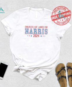 Childless Cat Ladies for Harris 2024, Kamala Harris 2024 T Shirt, Madam Vice President, Vote 2024, funny political tee