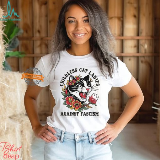 Childless Cat Lady, Childless Cat Ladies, Against Fascism, Feminist Shirt