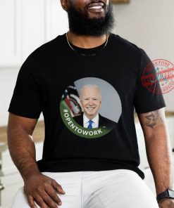 Chris Bakke #Opentowork Biden Shirt