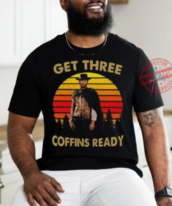 Clint eastwood get three coffins ready 2 vintage shirt