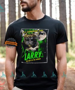 Cm Punk Larry It’s Slobbering Time T Shirt