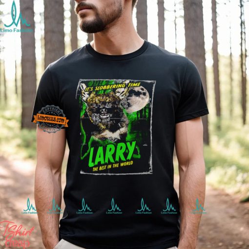 Cm Punk Larry It’s Slobbering Time T Shirt