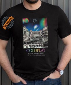 Coldplay Stadio Olimpico Rome Italy July 12 16 2024 Poster shirt