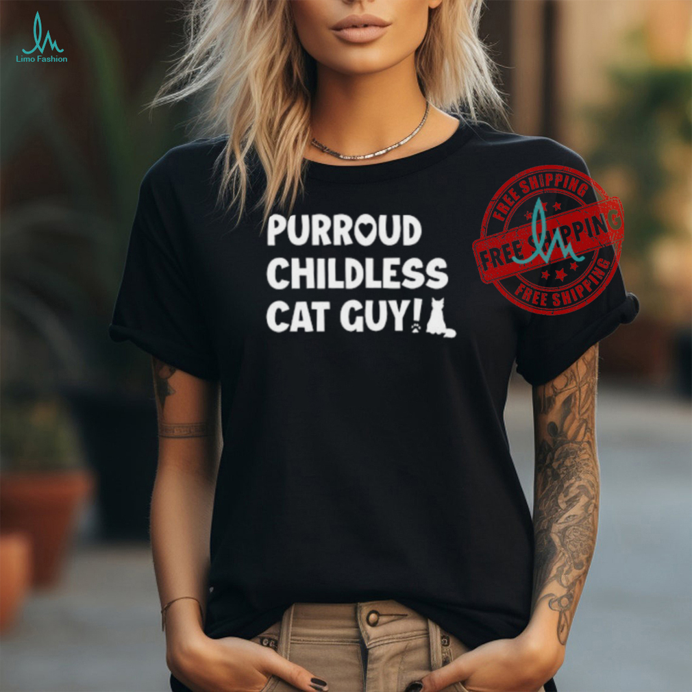 Cole & Marmalade Purroud Childless Cat Guy Shirt Cole & Marmalade Purroud Childless Cat Guy Shirt