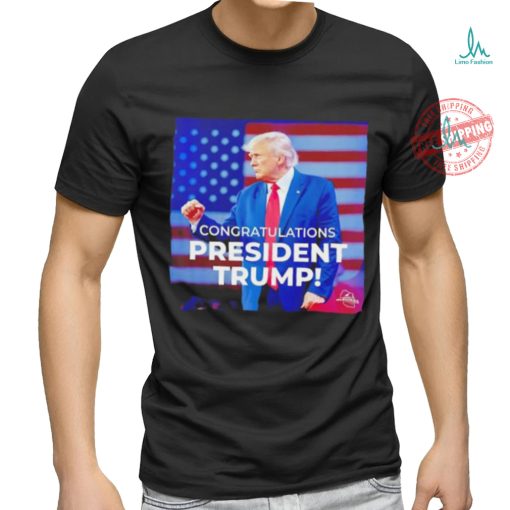 Congratulations President Trump shirt