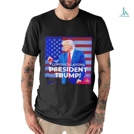 Congratulations President Trump shirt