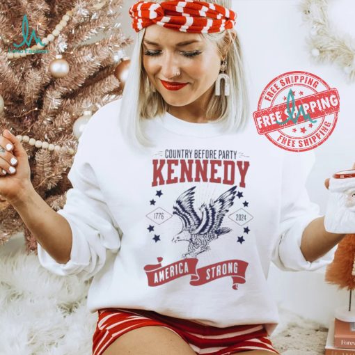 Country before party Kennedy America strong 1776 2024 shirt