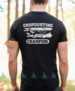 Crop Dusting Champion Shirt