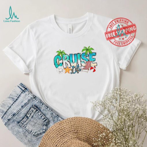 Cruise Life Shirt, Holiday Shirt, Family Trip Shirt, Summer Vacation Shirt