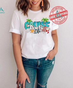 Cruise Life Shirt, Holiday Shirt, Family Trip Shirt, Summer Vacation Shirt