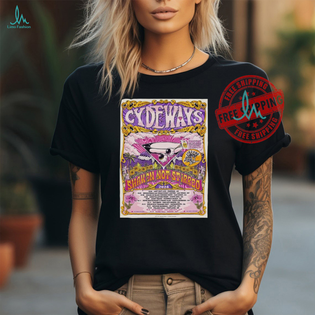 Cydeways Shaken Not Stirred Tour 2024 Poster Shirt Cydeways Shaken Not Stirred Tour 2024 Poster Shirt