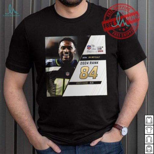 DK Metcalf Rank 84 The NFL Top 100 Player Of 2024 T Shirt