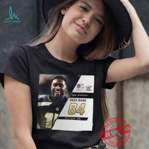 DK Metcalf Rank 84 The NFL Top 100 Player Of 2024 T Shirt