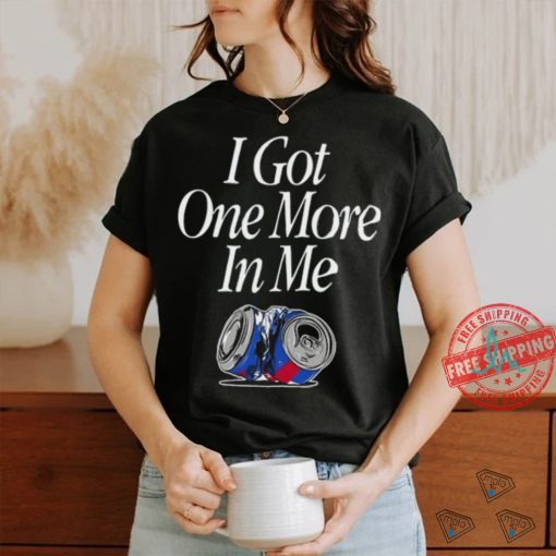 Dana Beers Wearing I Got One More In Me Tee shirt