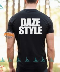 Daze Style Shirt