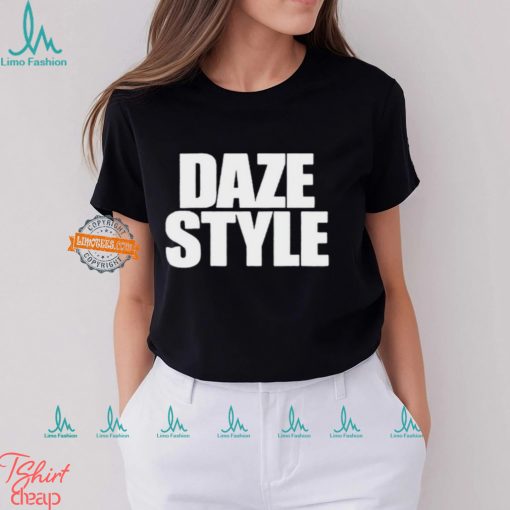 Daze Style Shirt