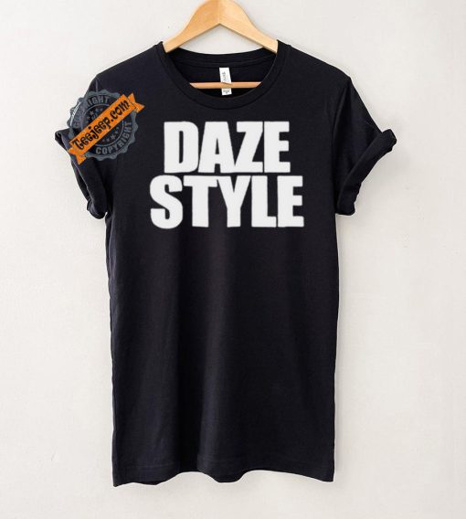 Daze_Style Daze Style Shirt