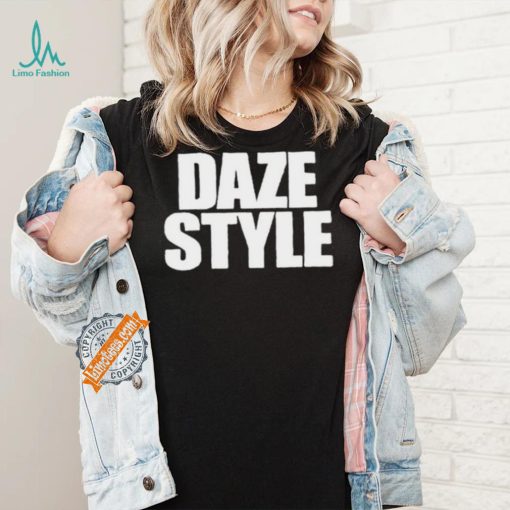 Daze_Style Daze Style Shirt