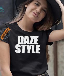 Daze_Style Daze Style Shirt