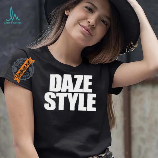 Daze_Style Daze Style Shirt