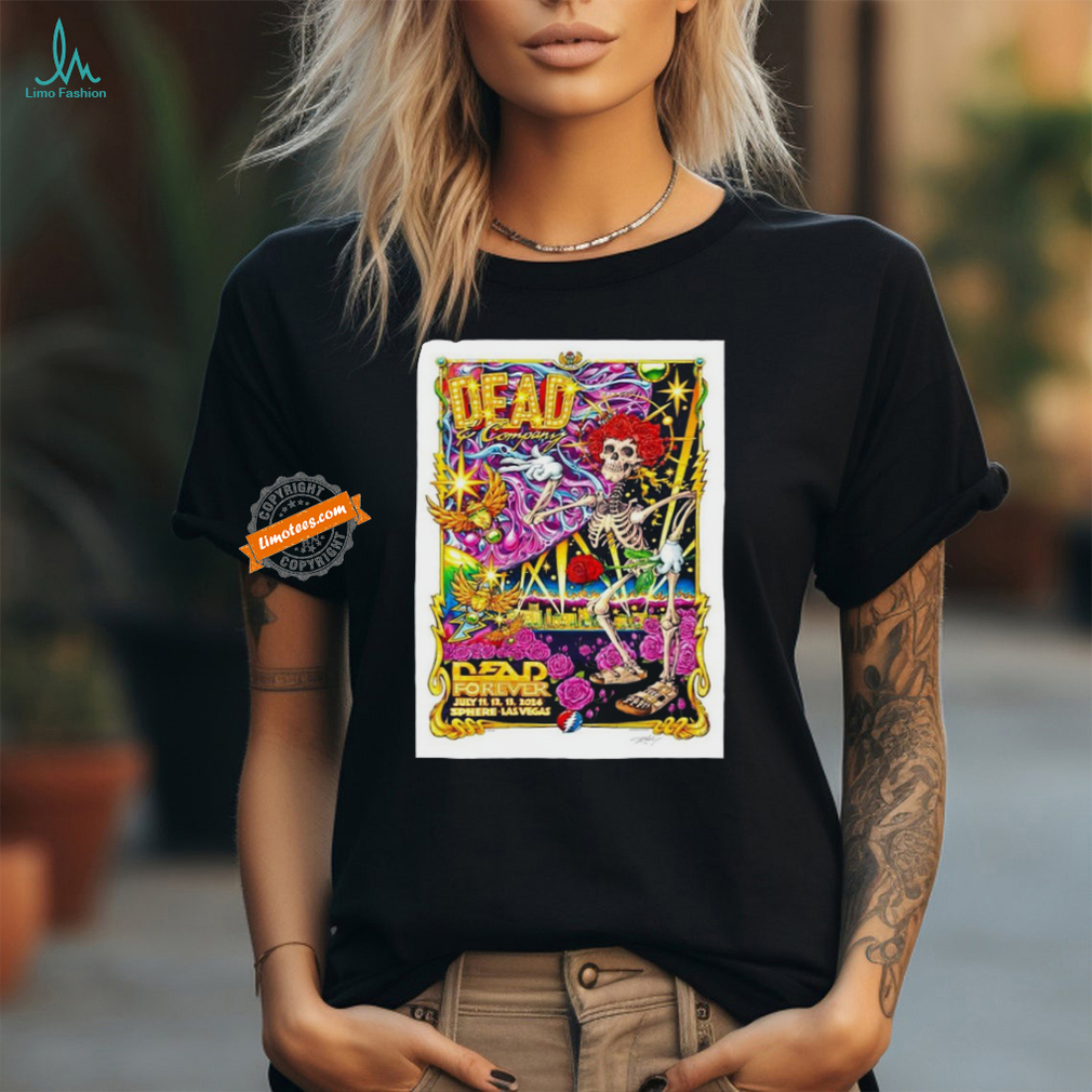 Dead And Company Sphere July 11 13 2024 Poster Shirt Dead And Company Sphere July 11 13 2024 Poster Shirt