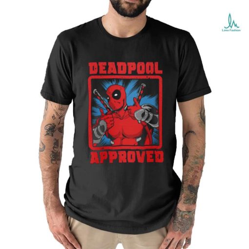 Deadpool approved shirt