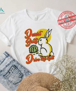 Desert Butts Drive Me Nuts Bunny T shirts