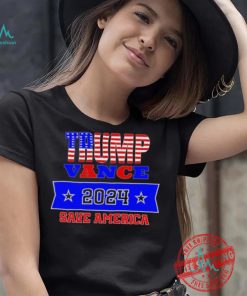 Design Trump Vance 2024 Save America T Shirt