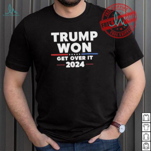 Design Trump Won Get Over It Patriotic Protrump Antibiden Funny T Shirt