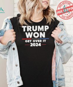 Design Trump Won Get Over It Patriotic Protrump Antibiden Funny T Shirt