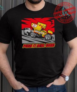Dirtrackr Push It Real Good Sprint Car T shirt