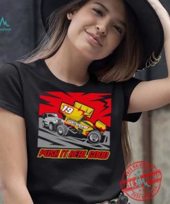 Dirtrackr Push It Real Good Sprint Car T shirt