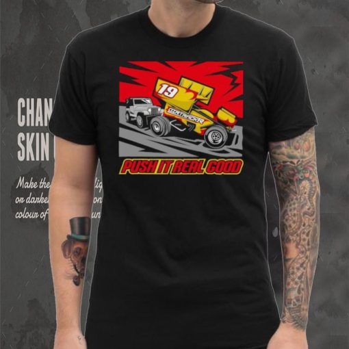 Dirtrackr Push It Real Good Sprint Car T shirt