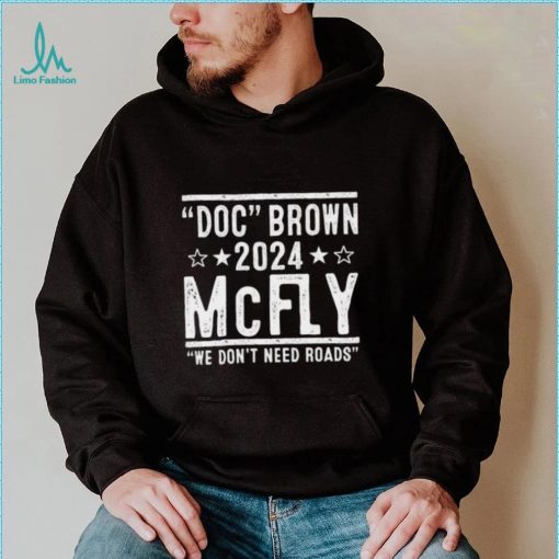 Doc Brown Marty Mcfly 2024 Election Shirt