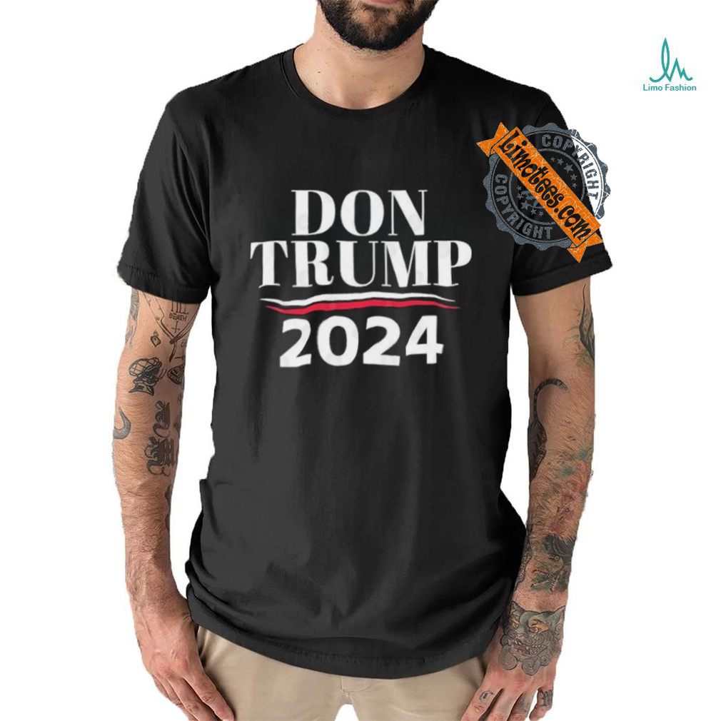 Don Trump – Donald Trump 2024 T Shirt Don Trump – Donald Trump 2024 T Shirt