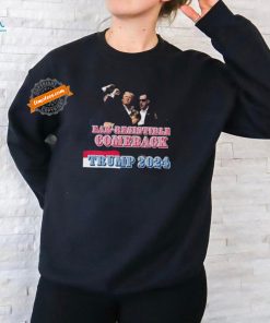 Donald Trump Ear Resistible Comeback Trump 2024 T Shirt