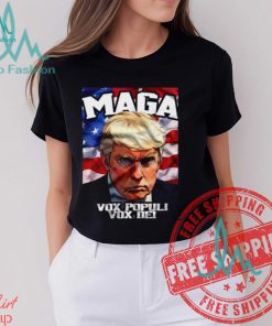 Donald Trump Maga Vox Populi Vox Dei T Shirt