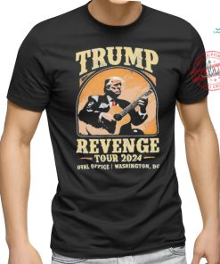 Donald Trump Revenge Tour 2024 Oval Office Washington DC shirt