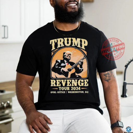Donald Trump Revenge Tour 2024 Oval Office Washington DC shirt