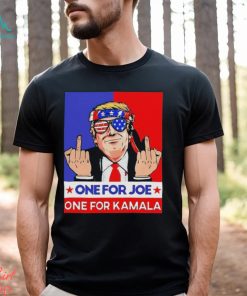 Donald Trump fck one for Joe one for Kamala 2024 shirt