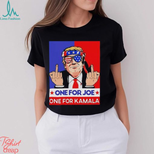 Donald Trump fck one for Joe one for Kamala 2024 shirt