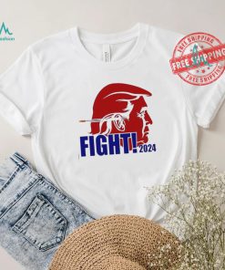 Donald Trump fight 2024 graphic shirt