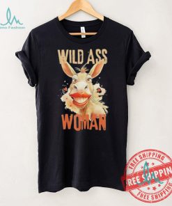 Donkey wild ass woman shirt