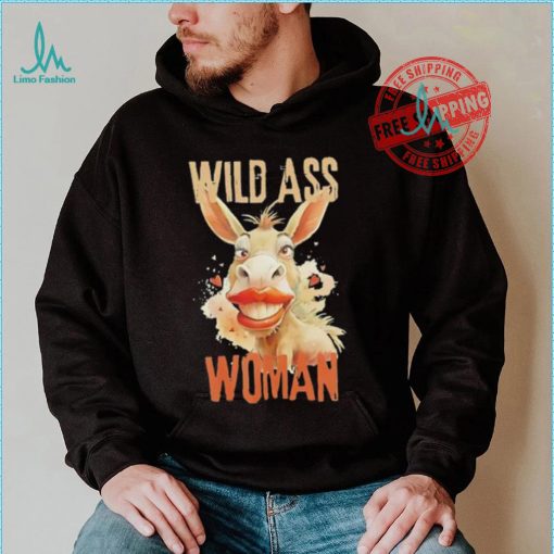 Donkey wild ass woman shirt