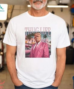 Donlad Trump Thug Life Pink For President Of America 2024 Unisex T Shirt