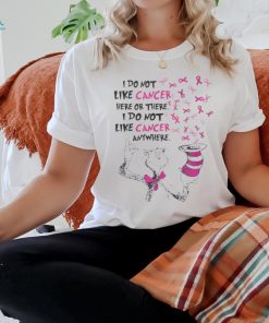 Dr Seuss I Do Not Like Pink Cancer Here Or There I Do Not Like Pink Cancer Anywhere Shirt